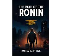The Path Of The Ronin