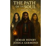 The Path of the Soul: Volume II: 2