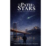 The Path of the Stars: A Cosmic Tale of Self-Discovery