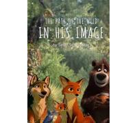 The path of the wild: In his image