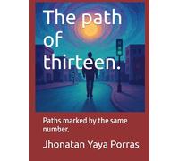 The path of thirteen.: Paths marked by the same number.