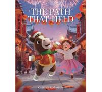 The Path that Held
