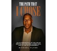 The Path That I Chose