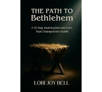 The Path to Bethlehem
