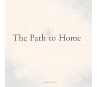 The Path to Home