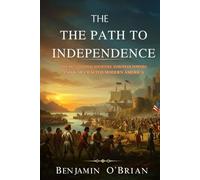 The Path to Independence: History of Pre-Colonial Societies, European Powers, and How War Crafted Modern America