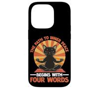 The Path To Inner Peace Begins With Four Words Carcasa para iPhone 14 Pro
