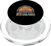 The Path To Inner Peace Begins with Four Words |- PopSockets PopGrip para MagSafe