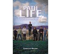 The Path to Life - The Dreamer's Land: A psychological science fiction novel