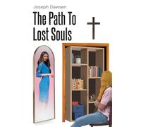The Path To Lost Souls