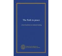 The Path to peace: a short handbook on national training