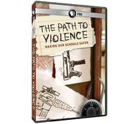 The Path to Violence: Making Our Schools Safer [Francia] [DVD]