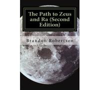 The Path to Zeus and Ra (Second Edition): The Republic Financial Statement: Volume 2