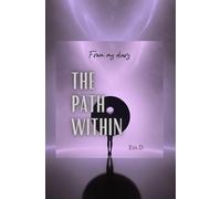 The Path Within: From my diary