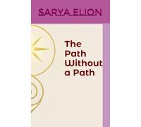 The Path Without a Path
