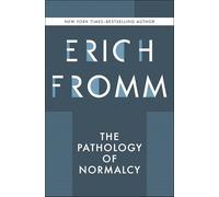 The Pathology of Normalcy