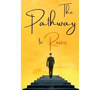 The Pathway of Roses