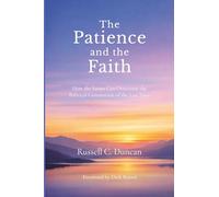 The Patience and the Faith: How the saints can overcome the political commotion of the world in the last days