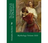 The Patriarch Jacob: Closing Mirror and Sin of Redemption: Mythology