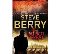 The Patriot Threat: Book 10 (Cotton Malone)