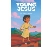 The Pattern Beneath: A Young Jesus Story (The Young Jesus Chronicles)