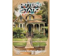 The Pattern In The Static (Crumbs On The Future)