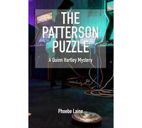 The Patterson Puzzle: A Quinn Hartley Cozy Mystery (Book 2) (Quinn Hartley Cozy Mystery Series)