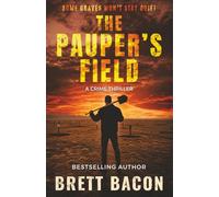 The Pauper's Field: A Crime Thriller (Fosser Series)