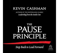 The Pause Principle: Step Back to Lead Forward
