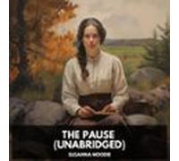 The Pause (unabridged) (audiolibro)