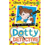 The Paw Print Puzzle: Book 2 (Dotty Detective)