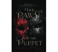 The Pawn and The Puppet (The Pawn and The Puppet series)