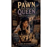 The Pawn Who Would Be Queen (The Hollow Universe)