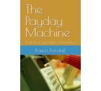 The Payday Empire: Profit, Power, and Politics of Exploitation