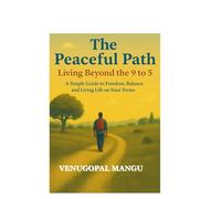 THE PEACEFUL PATH: LIVING BEYOND THE 9 TO 5