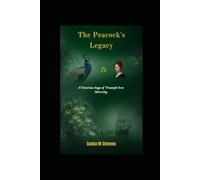 The Peacock's Legacy: A Victorian Saga of Triumph Over Adversity
