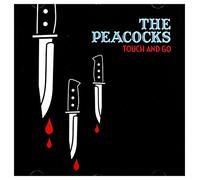 The Peacocks - Touch And Go & Glimme More