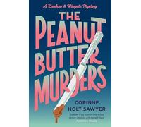 The Peanut Butter Murders (Benbow and Wingate)
