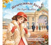 The Pearl Necklace: A Poetic Fairy Tale of Lost Pearls and Found Happiness