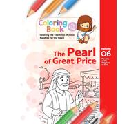 The Pearl of Great Price: Parables of the Kingdom of God (Coloring the Teachings of Jesus: Parables for the Heart)