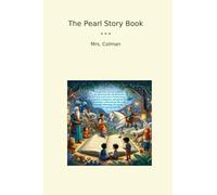 The Pearl Story Book (Classic Books)