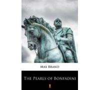 The Pearls Of Bonfadini (ebook)
