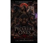 The Peculiar Ones V: The Fall of IT All!: 5 (The Peculiar Ones: Dark Legend Series)