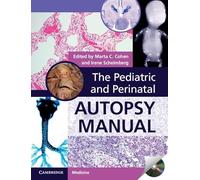 The Pediatric and Perinatal Autopsy Manual with DVD-ROM