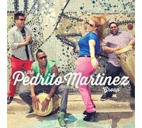 Martinez, Pedrito - Pedrito Martinez Group