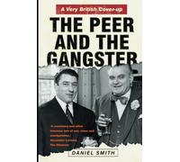The Peer and the Gangster: A Very British Cover-up