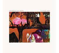 The Peggy Lee Band - A Giving Way