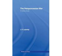 La Guerra del Peloponeso – Un estudio militar (Warfare and History)