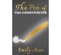 The Pen of THE GHOSTWRITER