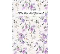 The Pen Pal Journal: Bridging the Gap Between You and Your Inner Thoughts